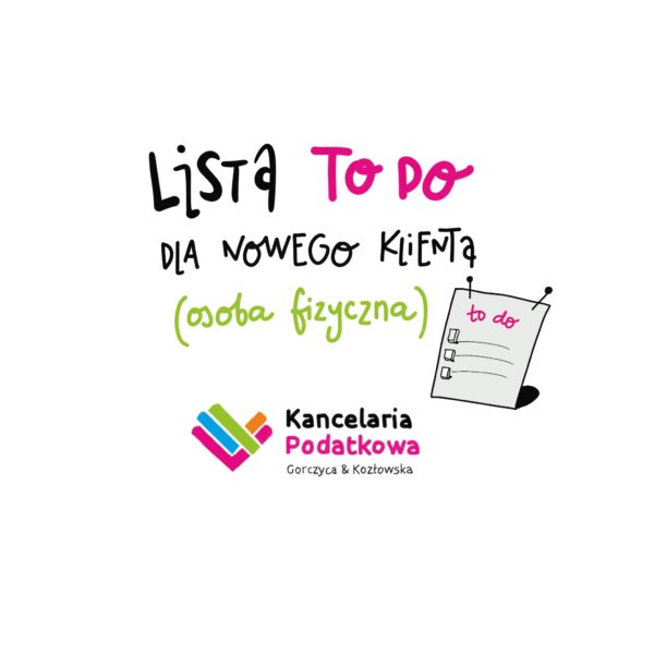 Lista "To Do" dla nowego Klienta (osoba fizyczna)