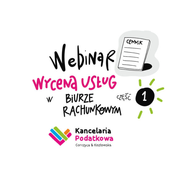 Webinar - Wycena usług w Biurze Rachunkowym