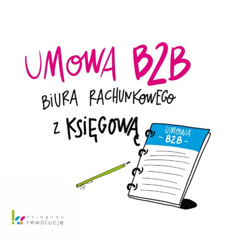 Umowa B2B Biura Rachunkowego Z Księgową - Natalia Gorczyca & Karolina ...